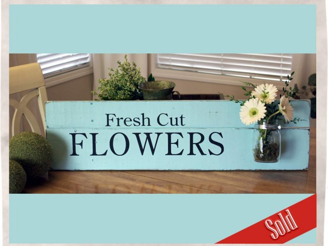 Fresh Cut Flowers Sign with Mason Jar